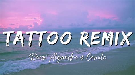 tattoo remix lyrics.